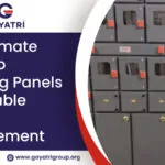 Ultimate Guide to Metering Panels for Reliable Energy Management | Gayatri Group